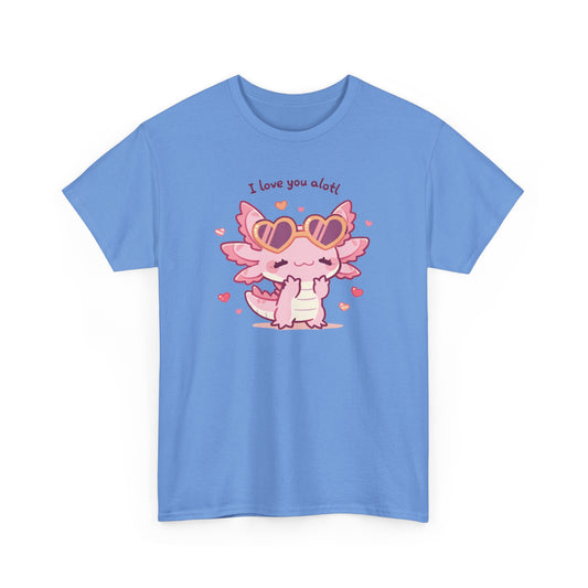 I Love You Alotl Unisex Heavy Cotton Tee