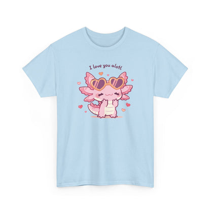 I Love You Alotl Unisex Heavy Cotton Tee