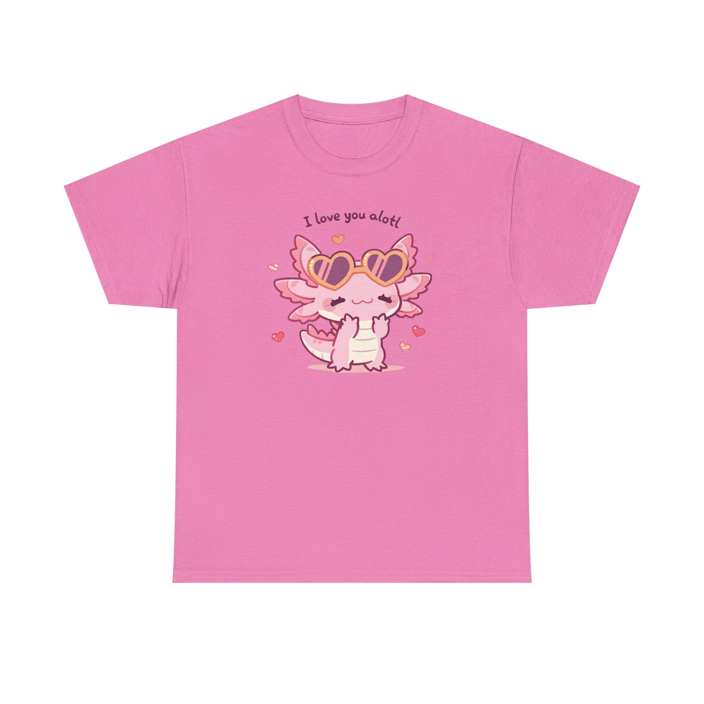 I Love You Alotl Unisex Heavy Cotton Tee