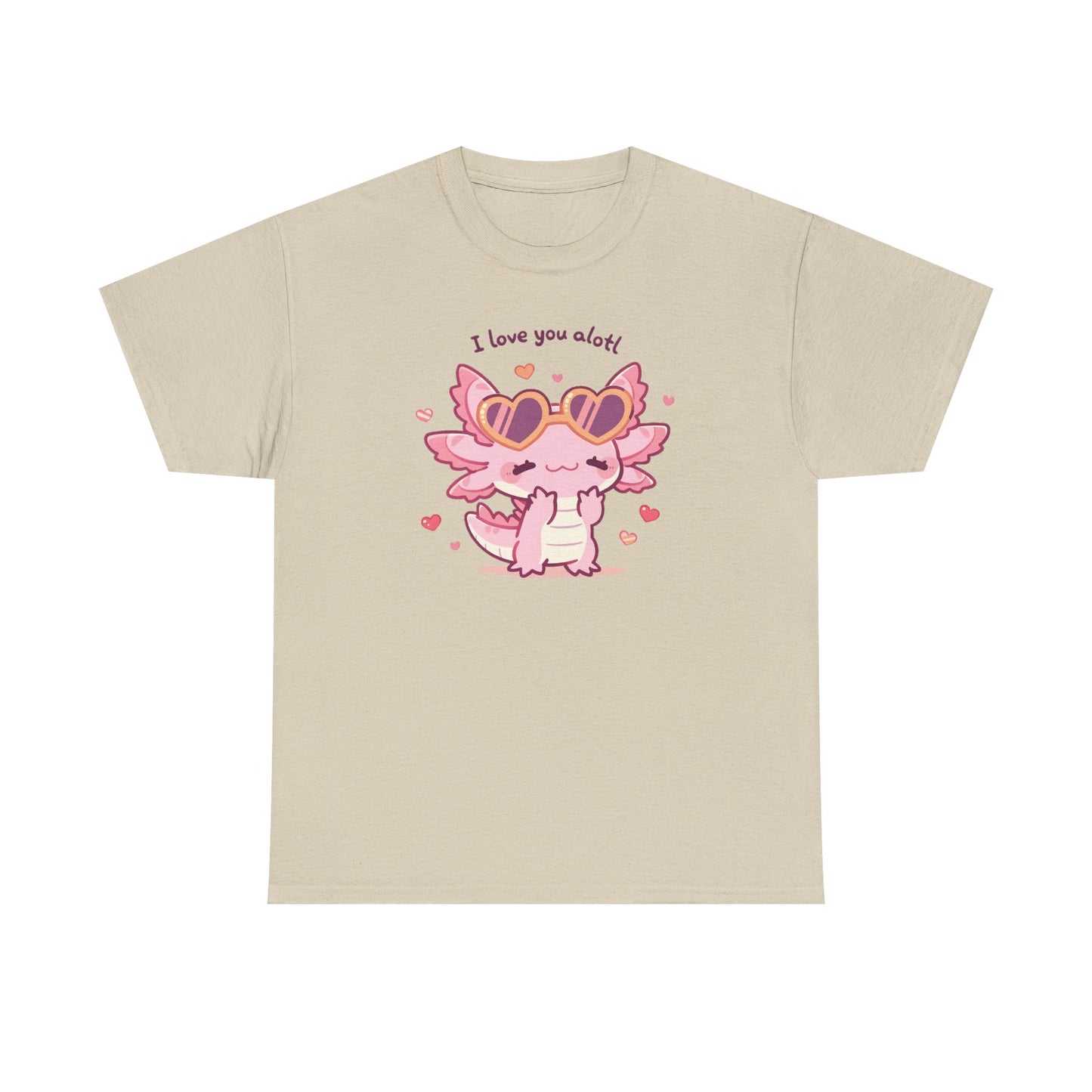I Love You Alotl Unisex Heavy Cotton Tee
