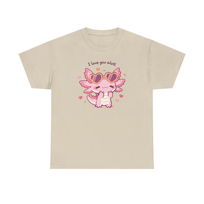 I Love You Alotl Unisex Heavy Cotton Tee