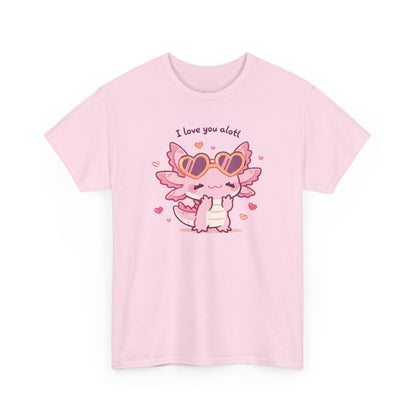 I Love You Alotl Unisex Heavy Cotton Tee